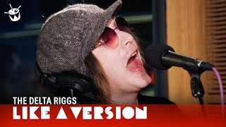 The Delta Riggs cover Glass Animals Gooey for Like A Version [upl. by Arreyt]