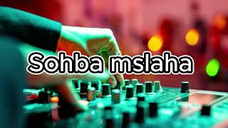 Darba sohba msslaha  YaSsino DJ 2025 [upl. by Saber]