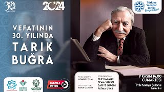 Vefatının 30 yılında Tarık Buğra [upl. by Viveca]