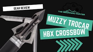 Muzzy Trocar HBX Crossbow [upl. by Notrab263]