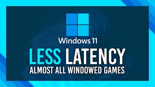 NEW FEATURE Less Latency in ALL WINDOWED GAMESDX 1011  Windows 11 Insider [upl. by Aikel662]