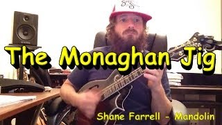 The Monaghan Jig  Mandolin [upl. by Allez449]