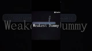 Weakest dummy training arc capcuttemplate [upl. by Morie]