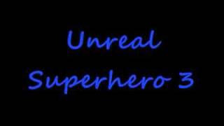 Keygen music Unreal Superhero 3 [upl. by Courtney894]