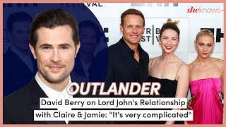 David Berry on quotComplicatedquot Jamie amp Claire Outlander Relationship  Sam Heughan amp Caitríona Balfe [upl. by Suertemed]