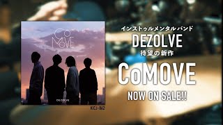 【TEASER】DEZOLVE NEW AL「CoMOVE」 [upl. by Marlee]