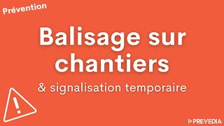 🚧 Balisage et signalisation temporaire sur chantiers [upl. by Stavros425]