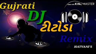 DJ Titoda Remix Dandiya Navratri Special GarbaquotDJ Hariquot [upl. by Aicekal]