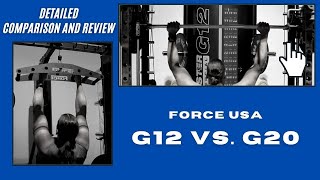 Force USA G12 vs G20 AllInOne Trainer DETAILED Comparison Review [upl. by Ettedranreb]