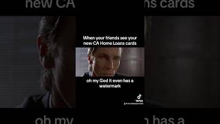 240524  When you’re friends see your new CA Home Loans business cards PatrickBateman Accountant [upl. by Kinch]