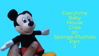 Every time Baby Mouse Cries on SpongePlushies part 2 [upl. by Ahkos979]