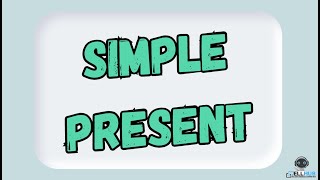 The Simple Present Tense  Part 1 [upl. by Roinuj]