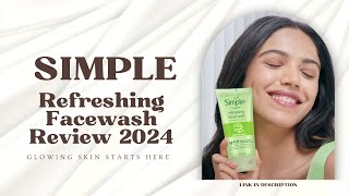 Simple Kind To Skin Refreshing Face Wash Review  Best Face Wash for Sensitive Skin [upl. by Fabio]