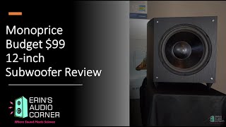 Monoprice 99 Budget 12 Inch Powered Subwoofer Review [upl. by Pickford589]