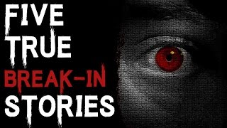 TERRIFYING TRUE STORIES 5 TRUE DISTURBING AND TERRIFYING BREAK IN STORIES [upl. by Luna]