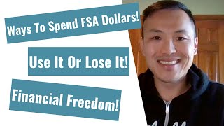 Flexible Spending Account FSA Creative Ways To Use The Funds [upl. by Eniarda]