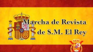 Marcha de Revista de SM el Rey [upl. by Arhat]