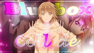 Collide edit  blue box 🔵  quotAMVEDITquot chinatsu bluebox collide amv [upl. by Elum]