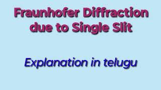 fraunhoffer diffraction due to single slit with notes [upl. by Alyacim]