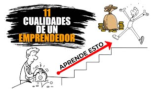 ✅11 Cualidades Clave para Ser un Emprendedor Exitoso  Código del Dinero [upl. by Ttimme]