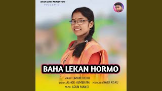 Baha Lekan Hormo [upl. by Ridan]