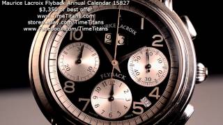 Maurice Lacroix Masterpiece Flyback Annual Calendar Big Date 15827 [upl. by Ydasahc]