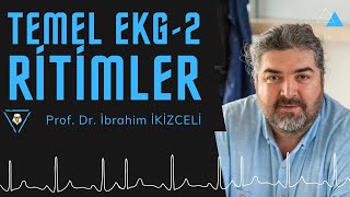 Temel EKG 2 İbrahim İkizceli [upl. by Li]