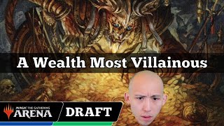 A Wealth Most Villainous  Outlaws Of Thunder Junction Draft  MTG Arena [upl. by Ellatnahc]