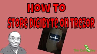 Tutorial Storing Digibyte DGB Coins on Trezor Hardware Wallet [upl. by Ravahs]