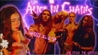 FIRST TIME REACTION TO ALICE IN CHAINS  quotWOULDquot [upl. by Pitchford3]