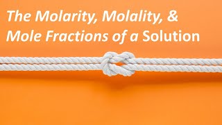 Mole Fraction and Molarity And Molarity of Nitric Acid [upl. by Coretta]