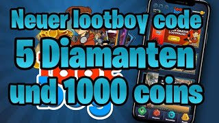 💯Lootboy gönnt komplett💯 lootboycodes vom 6Mai2020 lootboycodes [upl. by Chambers290]