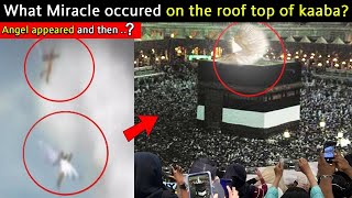 What Miracle Occured On The Roof Top Of Kaaba [upl. by Sedicla74]