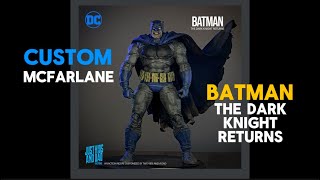 THE DARK KNIGHT RETURNS  Custom McFarlane by Just Kids and Dad [upl. by Zoarah13]