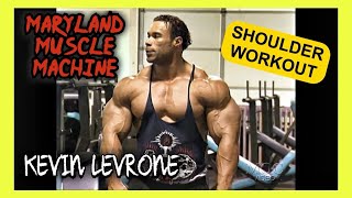 KEVIN LEVRONE  SHOULDERS  MARYLAND MUSCLE MACHINE DVD [upl. by Terrie]