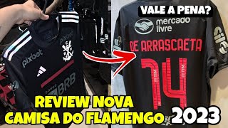 REVIEW NOVA CAMISA 3 DO FLAMENGO 2023  VEJA OS DETALHES E SE VALE A PENA COMPRAR O NOVO MANTO [upl. by Leahey]