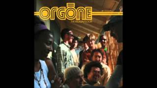 Orgone  Who Knows Who feat Fanny Franklin [upl. by Ykcub327]