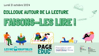 colloque des Incorruptibles et de PageÉduc  Faisonsles lire [upl. by Monteria]