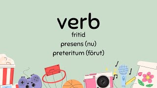 Verb på fritiden nu och förut presens och preteritum  sfi [upl. by Esirrehc]