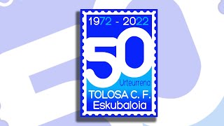 50 URTEURRENA TOLOSA CF ESKUBALOIA [upl. by Cornelle898]