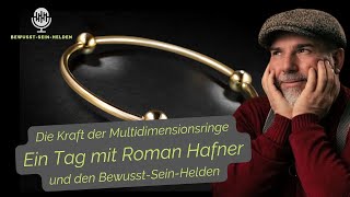 Die Kraft der Multidimensionsringe Ein Live Upgrade mit Roman Hafner und den BewusstSeinHelden [upl. by Asirahc]