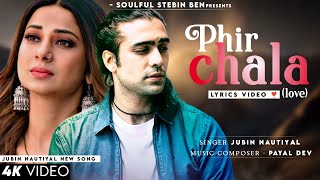 Bechare Dil Ko To Puchho Koi Lyrics  Jubin Nautiyal  Payal Dev  Ginny Weds Sunny  Phir Chala [upl. by Ramsey]