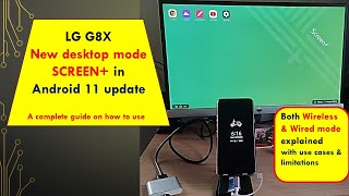 LG g8x new desktop mode  Screen in Android 11 update  Both wireless and wired methods explained [upl. by Shandeigh]