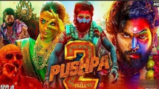 PUSHPA 2  2024 New Released South Hindi Dubbed Full Action Movie In 4K  Allu Arjun amp Rashmika [upl. by Epoillac]