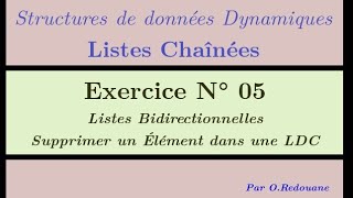 Listes Chaînées  Exercice 05  Liste bidirectionnelle  Question 02 [upl. by Ialda]