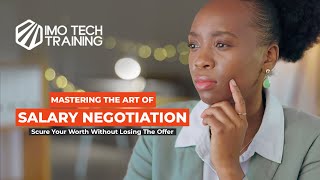 Mastering the Art of Salary Negotiation Secure Your Worth Without Losing the Offer 2 [upl. by Nosliw]