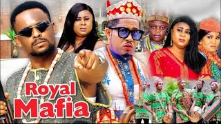 ROYAL MAFIA SEASON Full Movie 2024 Zubby Michael Mike Ezuruonye Uju Okoli latest nigerian movie [upl. by Labana]