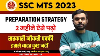 SSC MTS STRATEGY 2023  बस इतना कर लो सरकारी नौकरी पक्की Syllabus 2023 by Aditya Ranjan Sir mtsssc [upl. by Ahsikym]