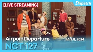 LIVE 엔시티127 quot인천국제공항 출국quot l NCT 127 quotICN INT Airport Departurequot 공항 [upl. by Henden]