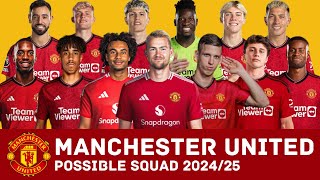 MANCHESTER UNITED Possible Squad 202425 With Current Transfer Rumours  Man United Possible Squad [upl. by Pacian]